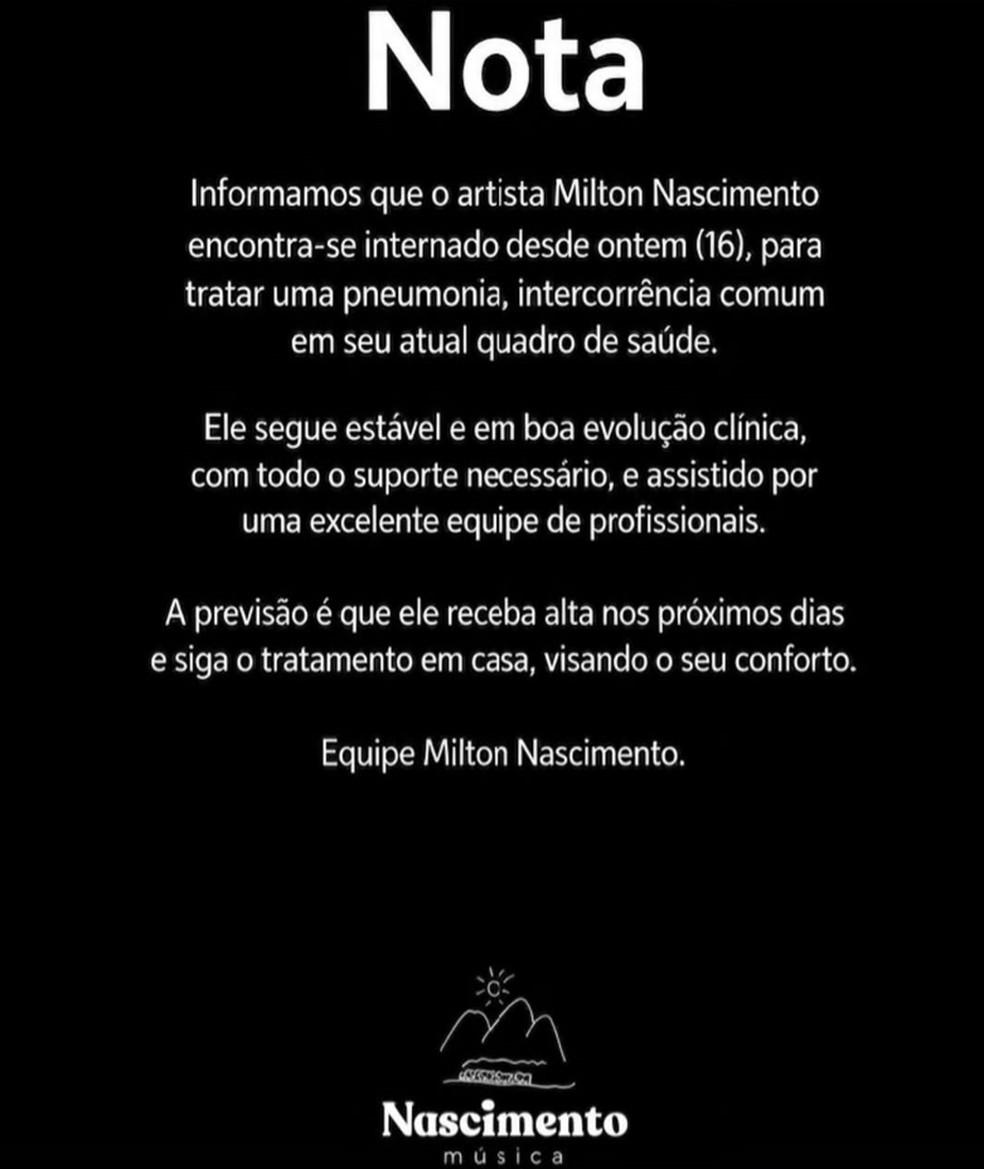 Nota divulgada pela equipe de Milton Nascimento Foto ReproduoRedes sociais